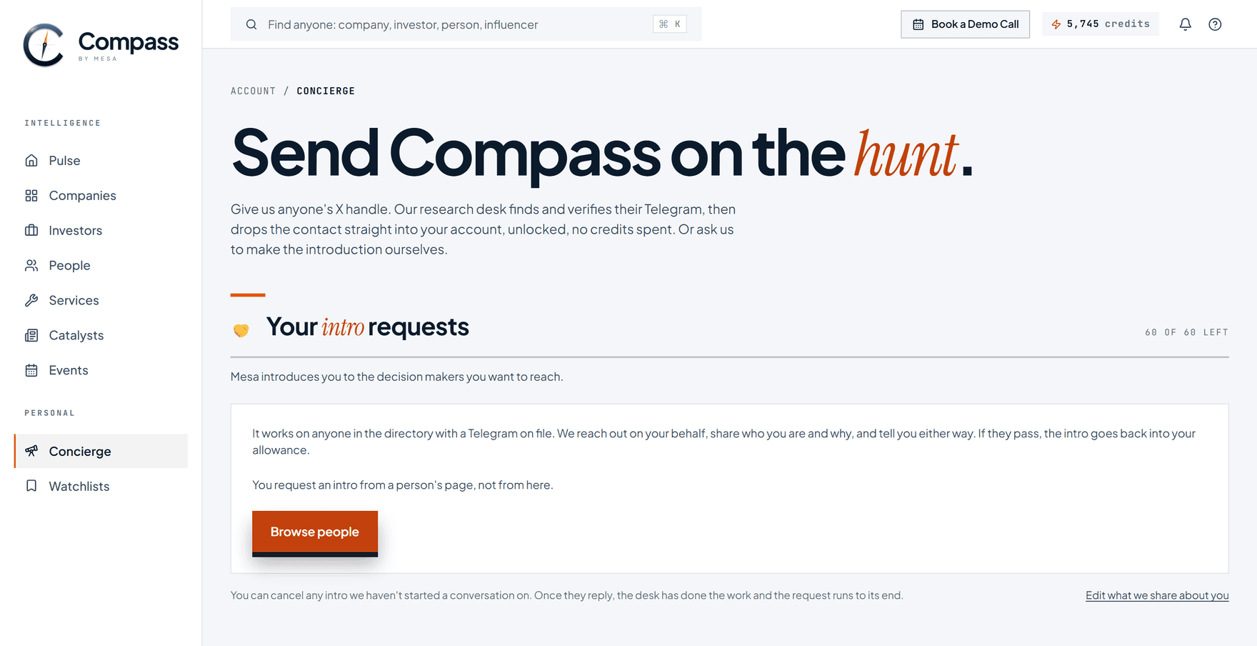 The Concierge page, showing your intro requests and how many you have left this month
